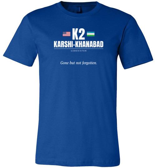K2 Karshi-Khanabad "GBNF" - Unisex T-Shirt